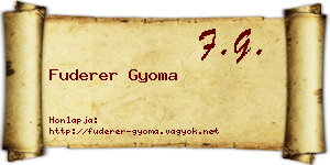 Fuderer Gyoma névjegykártya